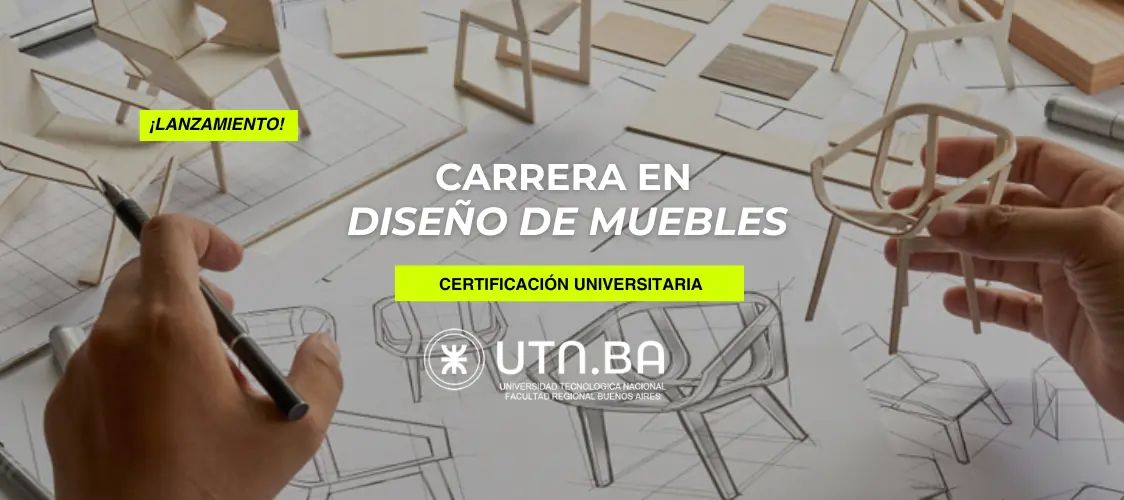 Carrera en Diseño de Muebles UTN