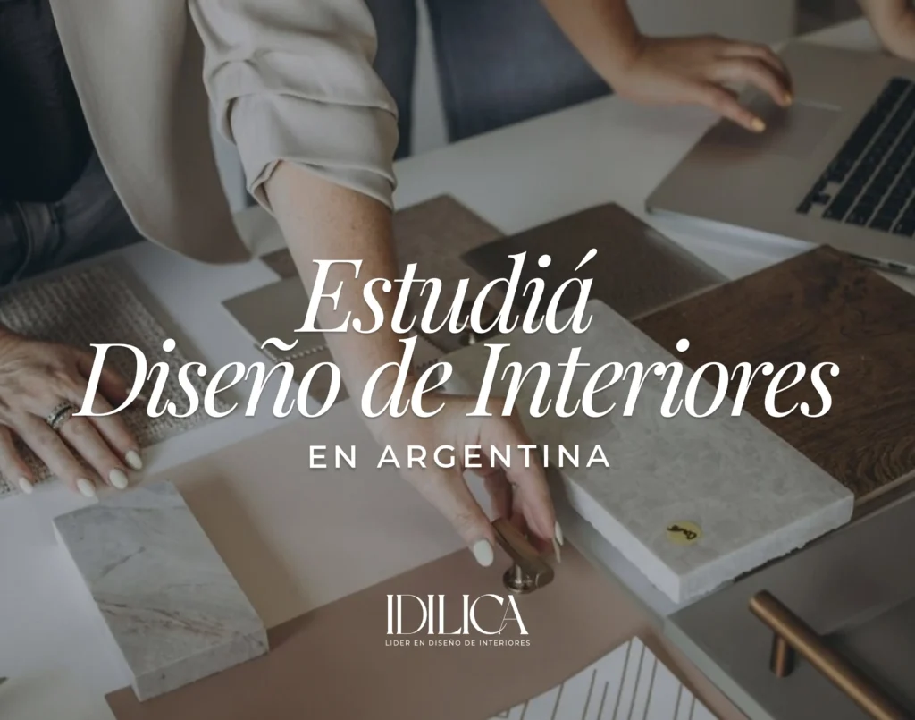 ¿Dónde estudiar Diseño de Interiores en Argentina? - Idílica Deco